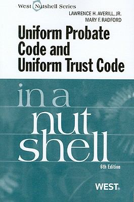Uniform probate code and Uniform trust code in a nutshell /