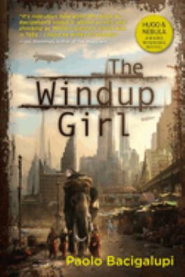 The windup girl /