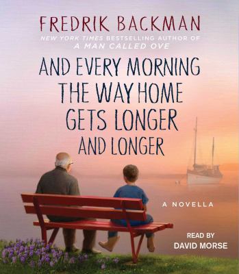 And every morning the way home gets longer and longer [compact disc, unabridged] : a novella /