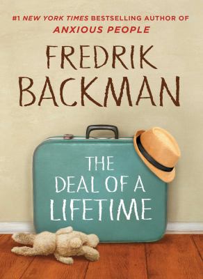 The deal of a lifetime : a novella /