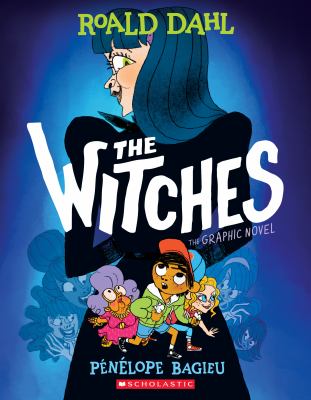 The witches : the graphic novel /