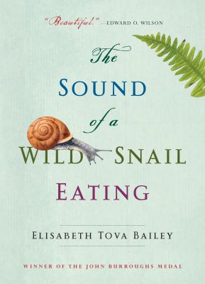 The sound of a wild snail eating [ebook].