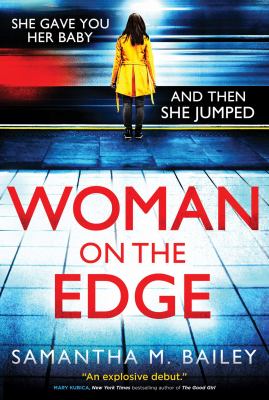Woman on the edge : a novel /