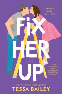 Fix her up : a novel /