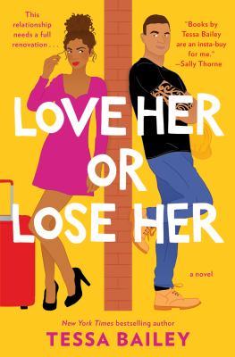 Love her or lose her : a novel /