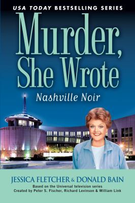 Nashville noir [large type] : a Murder, she wrote mystery /