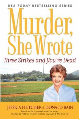 Three strikes and you're dead : a novel /
