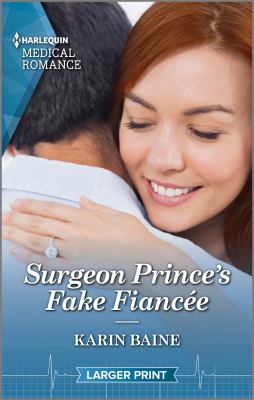 Surgeon prince's fake fiancee/