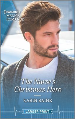 The nurse's Christmas hero /