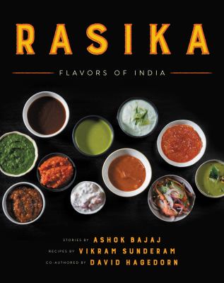 Rasika : flavors of India /
