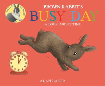 brd Brown Rabbit's busy day /