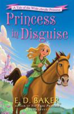 Princess in disguise /