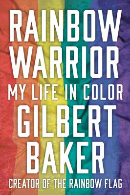 Rainbow warrior : my life in color /