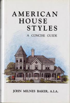 American house styles : a concise guide /