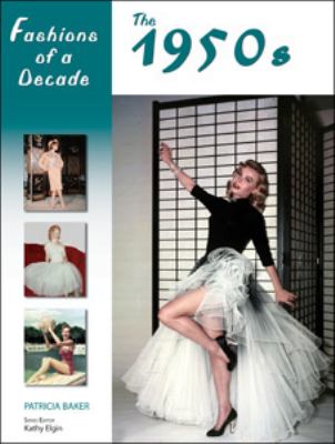 Fashions of a decade. The 1950s /