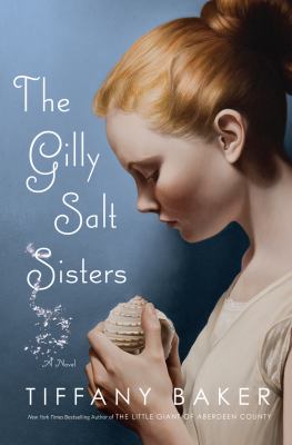 The Gilly salt sisters [large type] /