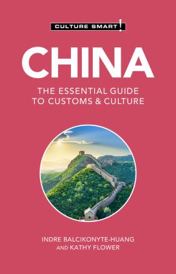 China : the essential guide to customs & culture /