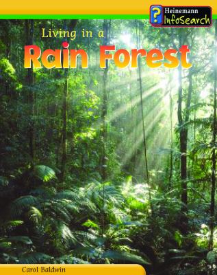 Living in a rain forest /
