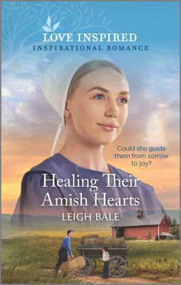 Healing their Amish hearts /