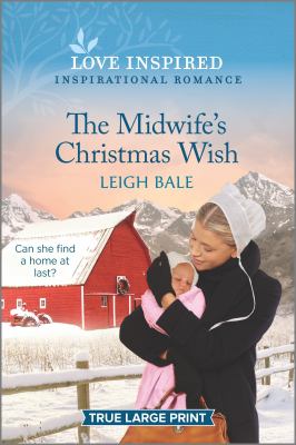 The midwife's Christmas wish [large type] /
