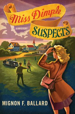 Miss Dimple suspects : a mystery /