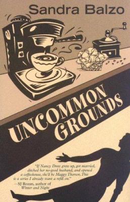 Uncommon grounds /