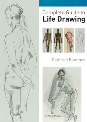 Complete guide to life drawing /