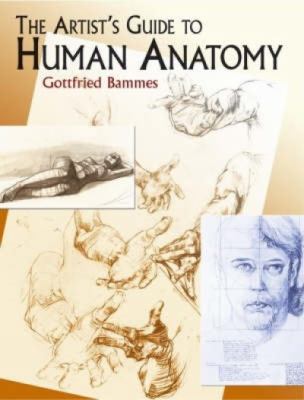 The artist's guide to human anatomy /