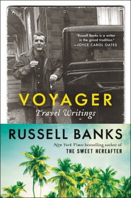 Voyager : travel writings /