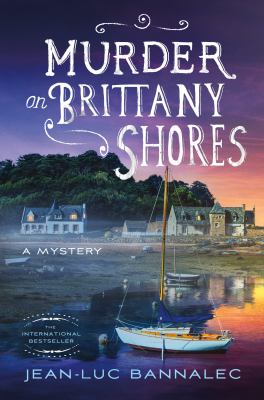 Murder on Brittany shores : a mystery /