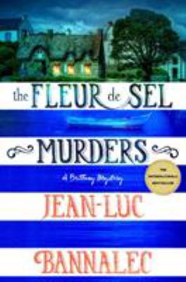 The Fleur de Sel murders : a Brittany mystery /