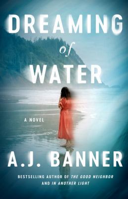 Dreaming of water : a novel /