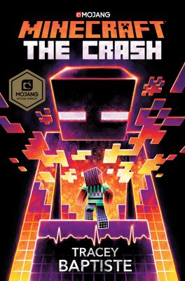 Minecraft : the crash /