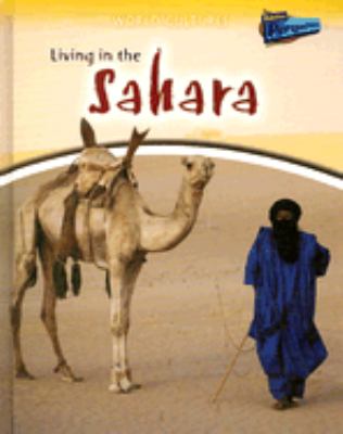 Living in the Sahara /