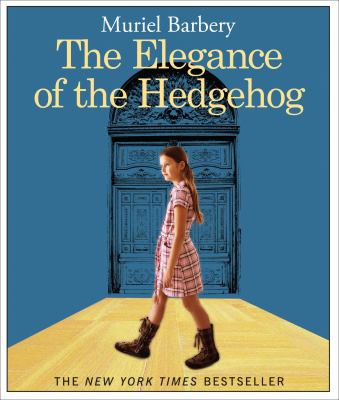 The elegance of the hedgehog [compact disc, unabridged] /