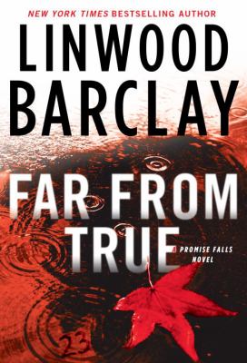 Far from true : a Promise Falls novel /