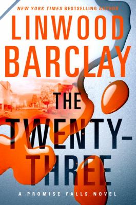 The Twenty-three : a Promise Falls novel /