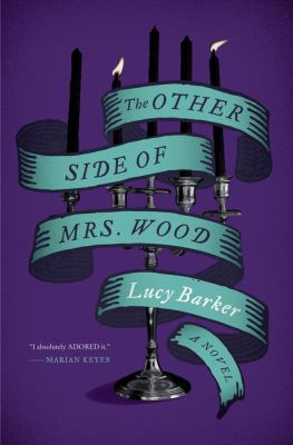 The other side of Mrs. Wood : a novel /