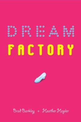 Dream factory /