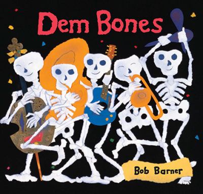 Dem bones /