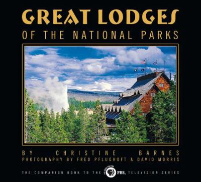 Great lodges of the national parks /