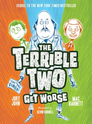 The terrible two get worse / 2 /