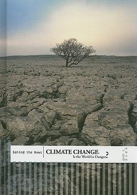 Climate change : is the world in danger? /