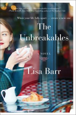 The unbreakables : a novel /