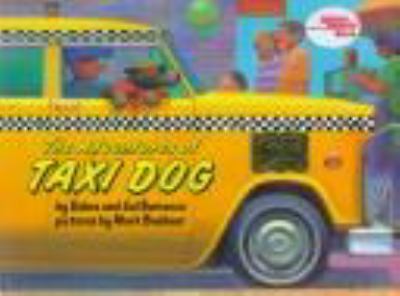 The adventures of taxi dog /