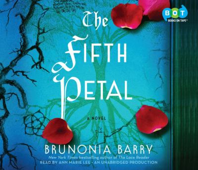The fifth petal [compact disc, unabridged] : a novel /