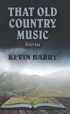That old country music : [large type] stories /