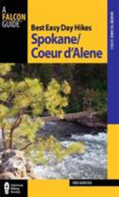 Best easy day hikes Spokane/Coeur d'Alene /