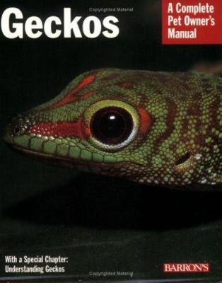 Geckos : everything about housing, health, nutrition, and breeding /