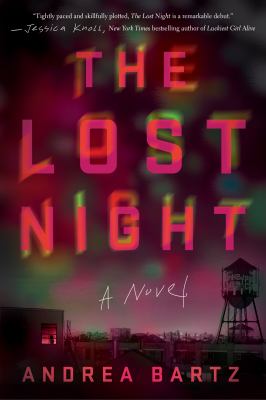 The lost night : a novel /